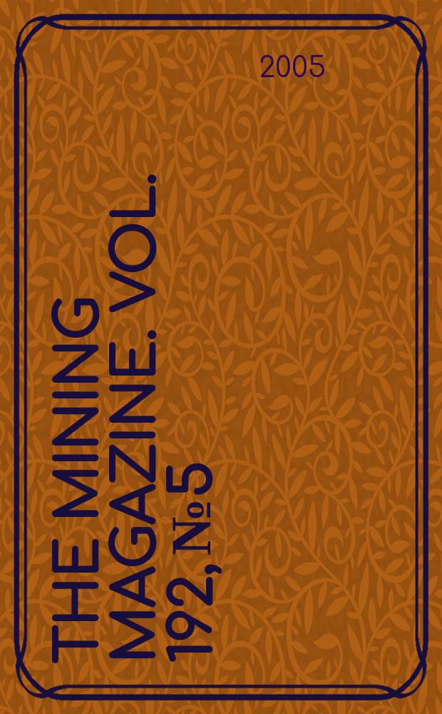 The Mining magazine. Vol. 192, № 5