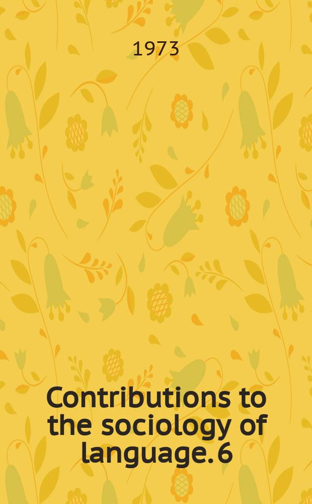 Contributions to the sociology of language. 6 : The revival of a classical tongue