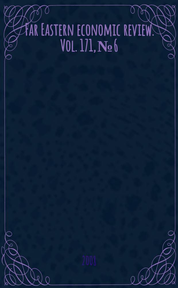 Far Eastern economic review. Vol. 171, № 6