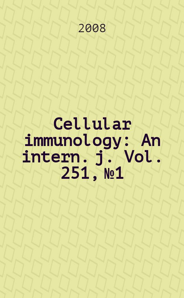 Cellular immunology : An intern. j. Vol. 251, № 1