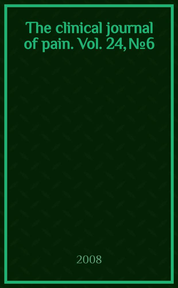 The clinical journal of pain. Vol. 24, № 6