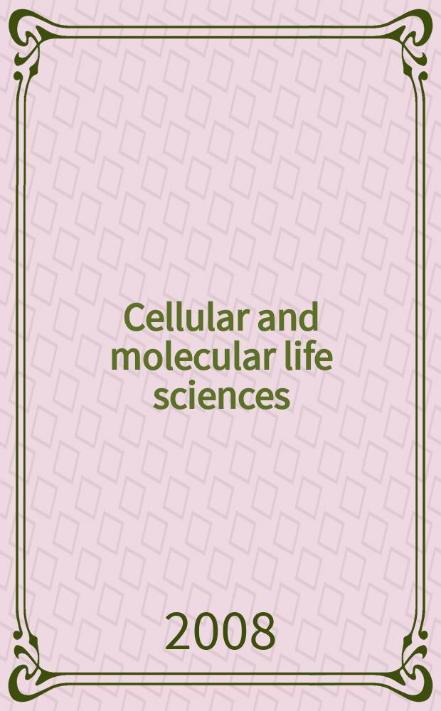 Cellular and molecular life sciences : CMLS Formerly Experientia. Vol. 65, № 19