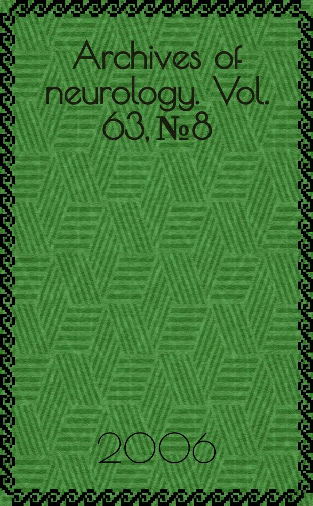 Archives of neurology. Vol. 63, № 8
