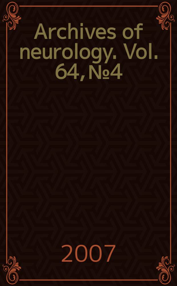 Archives of neurology. Vol. 64, № 4