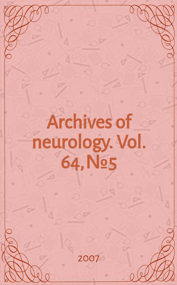 Archives of neurology. Vol. 64, № 5