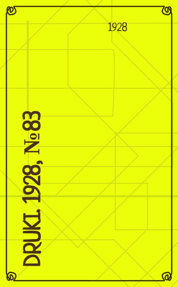 Druki. 1928, №83