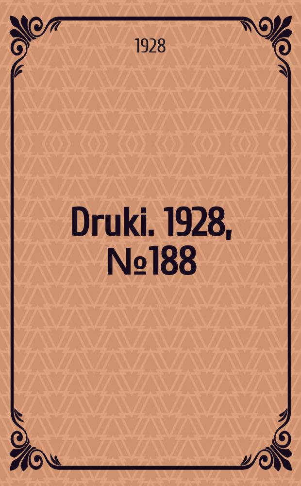 Druki. 1928, №188