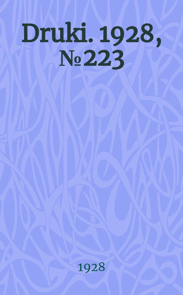 Druki. 1928, №223