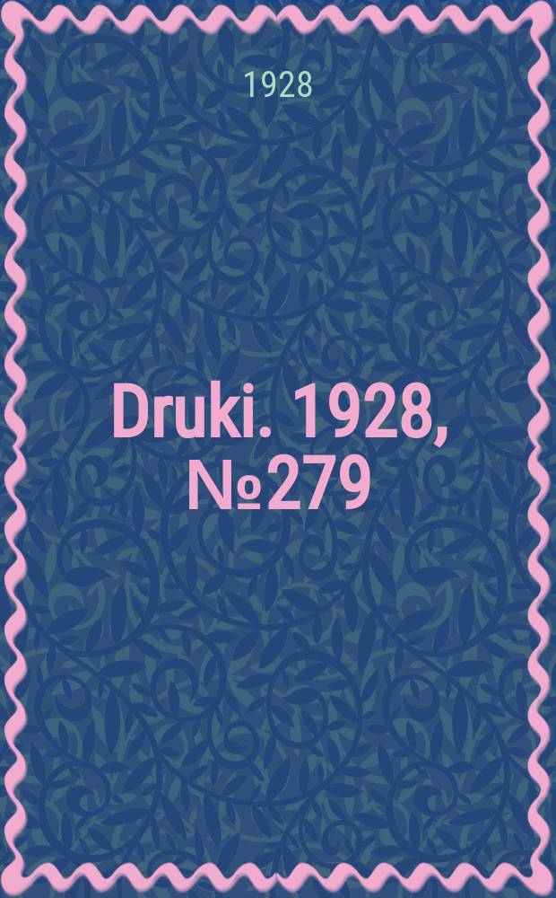 Druki. 1928, №279