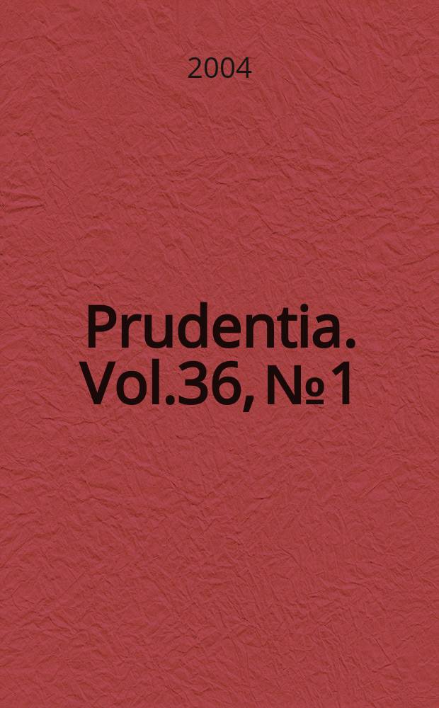 Prudentia. Vol.36, №1