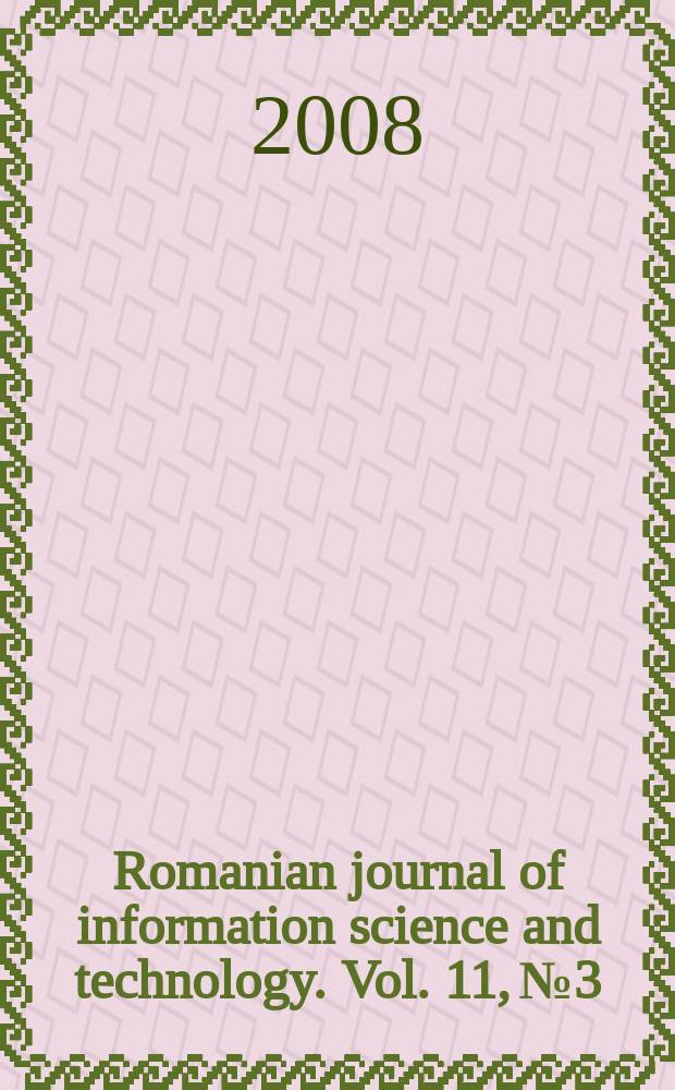 Romanian journal of information science and technology. Vol. 11, № 3 : Natural computing paradigm and applications