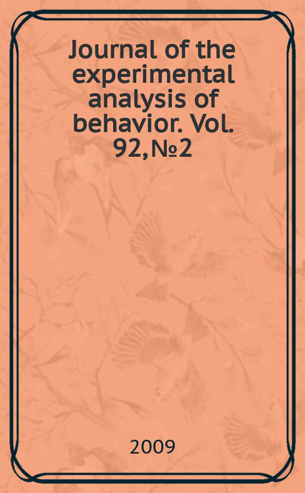 Journal of the experimental analysis of behavior. Vol. 92, № 2