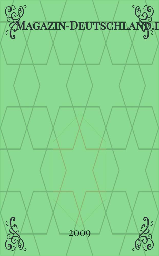 Magazin-Deutschland.de : Forum für Politik, Kultur und Wirtschaft. 2009, № 4