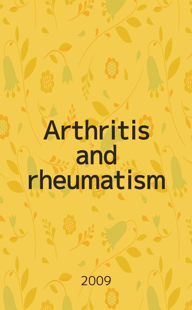 Arthritis and rheumatism : Offic. j. of the Amer. rheumatism assoc., Sect. of the Arthritis found. Vol. 61, № 9