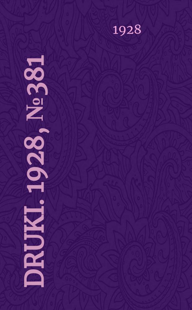 Druki. 1928, №381