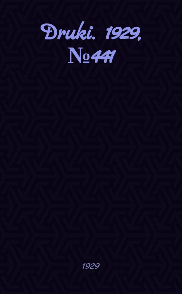Druki. 1929, №441