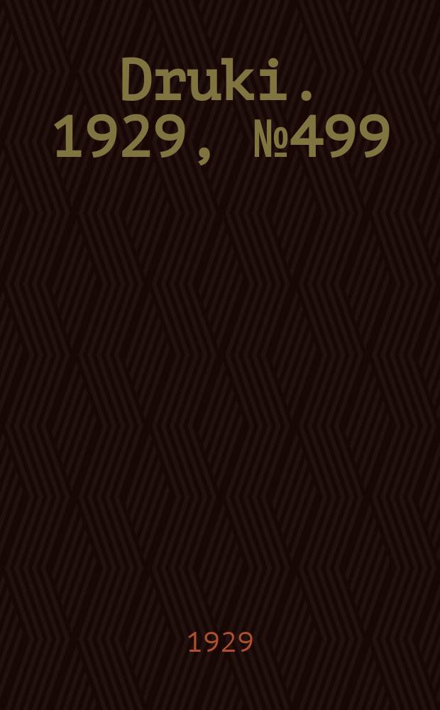 Druki. 1929, №499