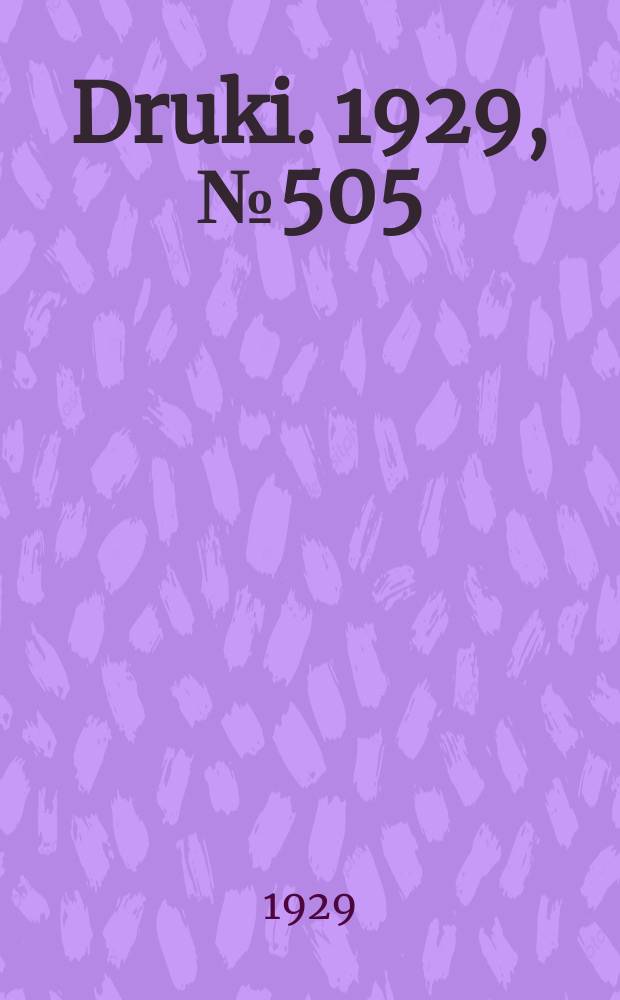 Druki. 1929, №505