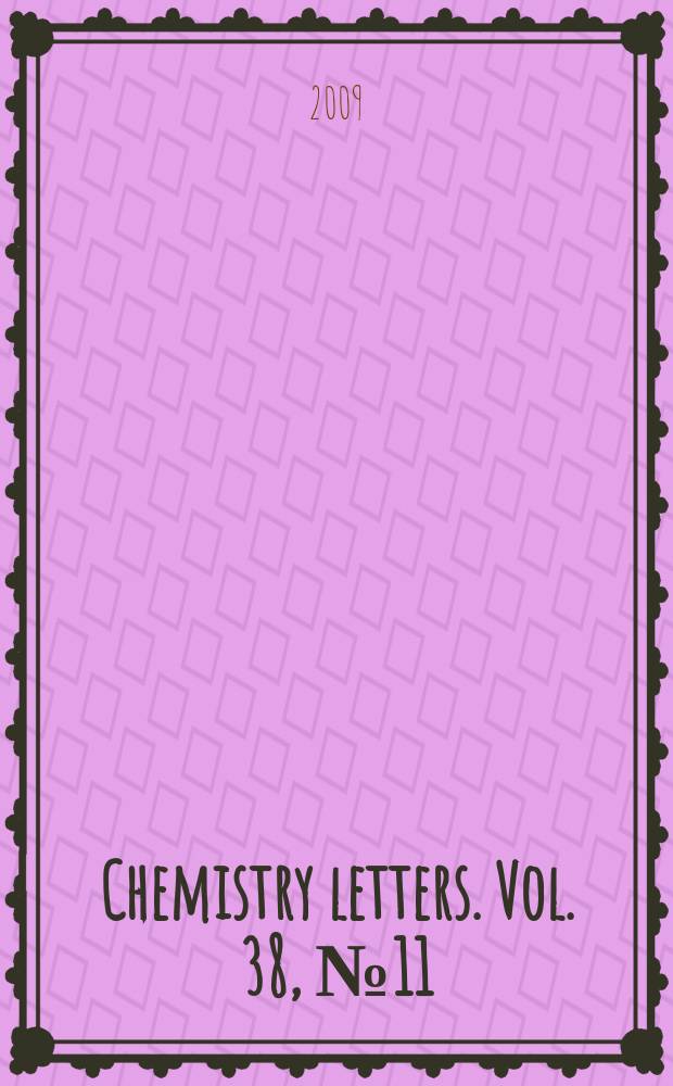 Chemistry letters. Vol. 38, № 11