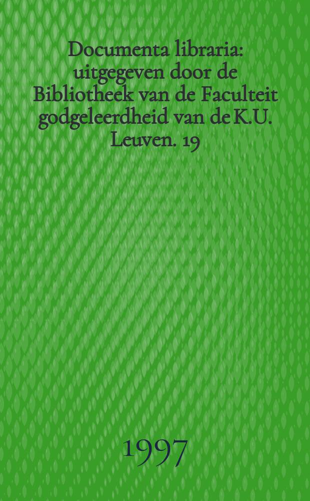 Documenta libraria : uitgegeven door de Bibliotheek van de Faculteit godgeleerdheid van de K.U. Leuven. 19 : Crux interpretum = Переводчик креста