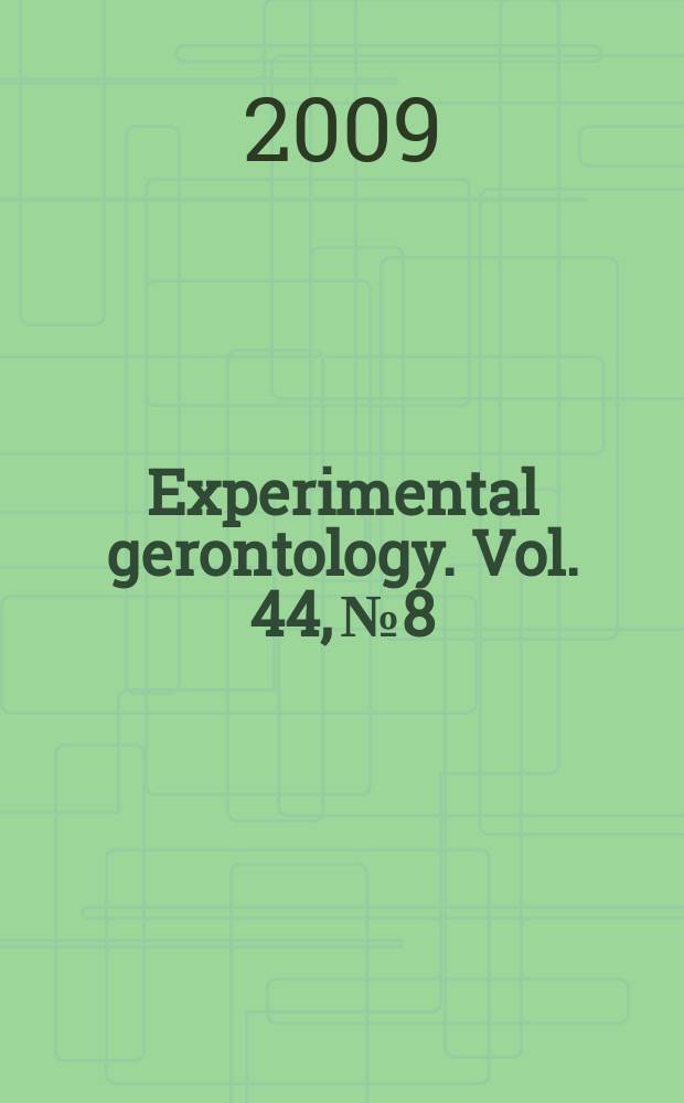 Experimental gerontology. Vol. 44, № 8