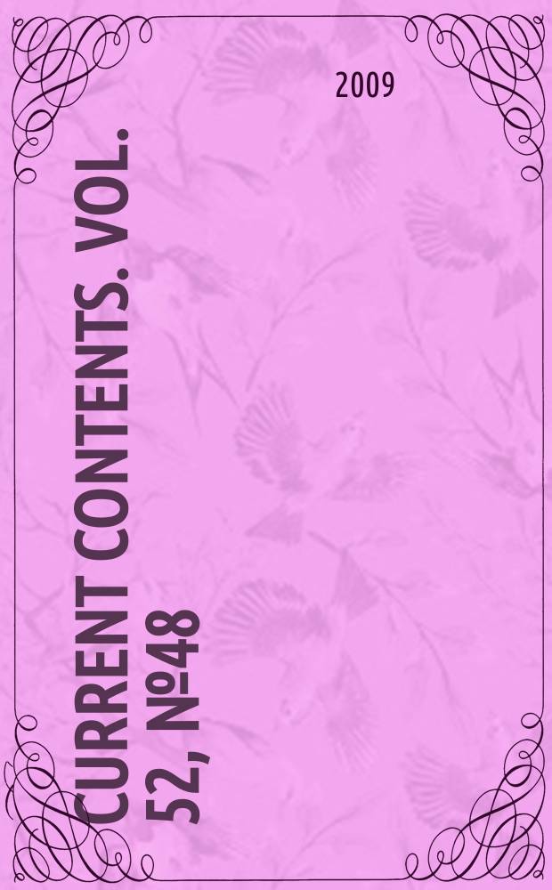 Current contents. Vol. 52, № 48