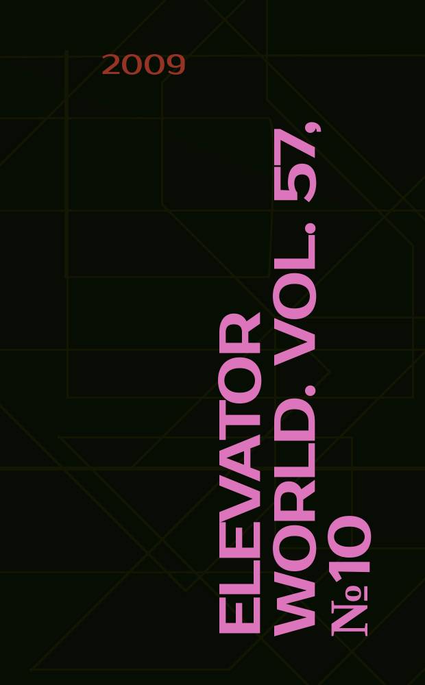 Elevator world. Vol. 57, № 10