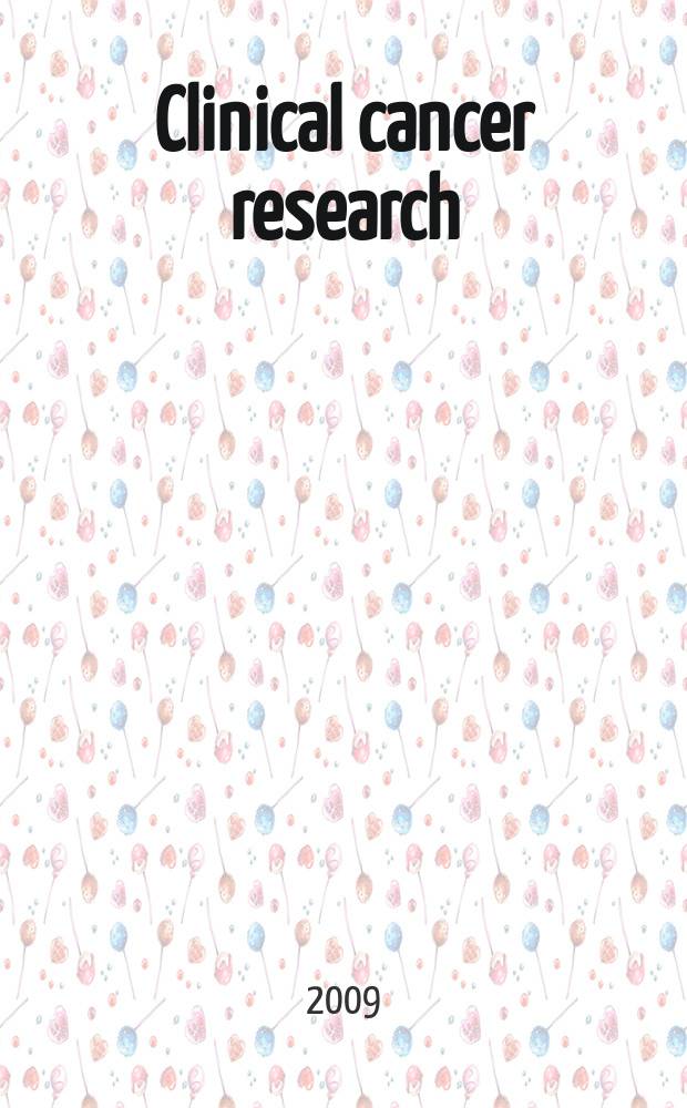 Clinical cancer research : An off. j. of the Amer. assoc. for cancer research. Vol. 15, № 22