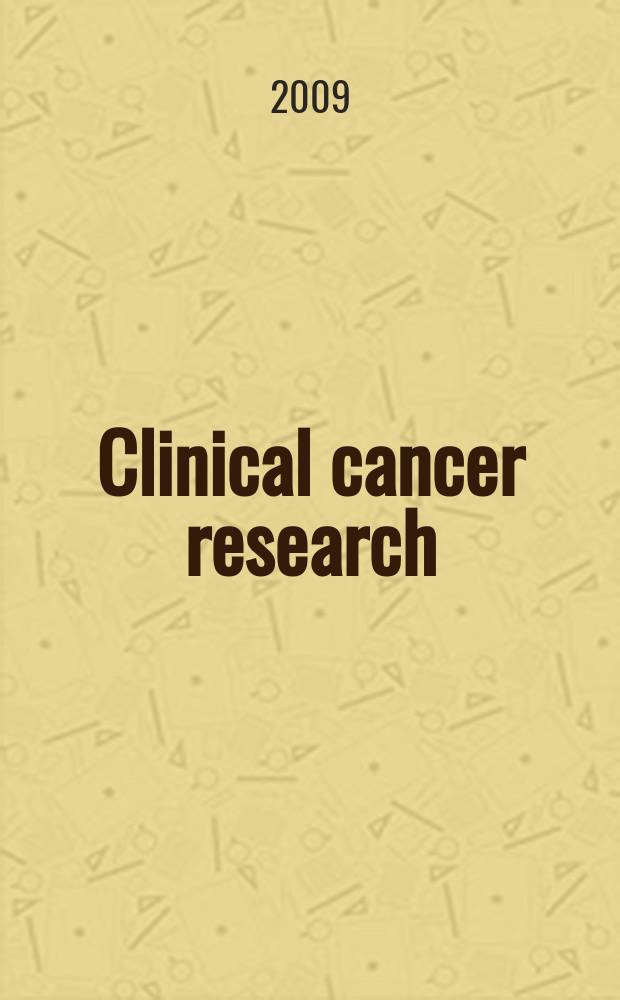 Clinical cancer research : An off. j. of the Amer. assoc. for cancer research. Vol. 15, № 23