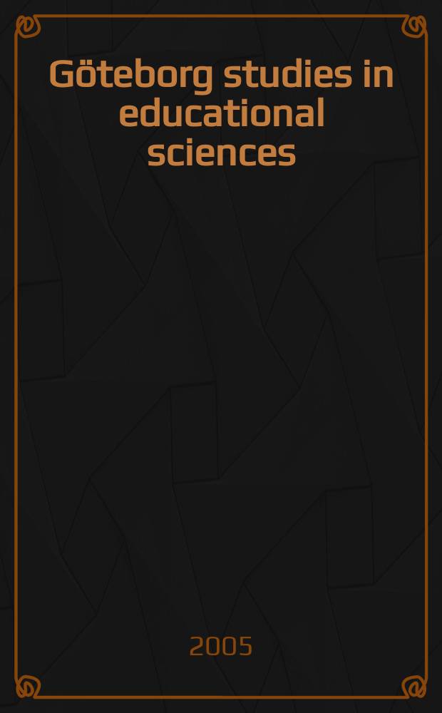 Göteborg studies in educational sciences : Gymnasieelever samtalar kring ...