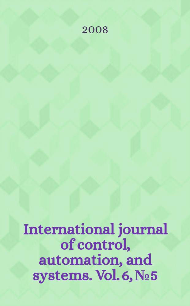 International journal of control, automation, and systems. Vol. 6, № 5