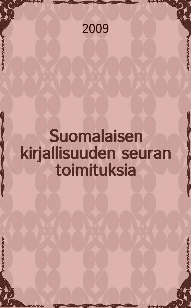 Suomalaisen kirjallisuuden seuran toimituksia : Tavoitteena tasa-arvo = В гонке паритетов