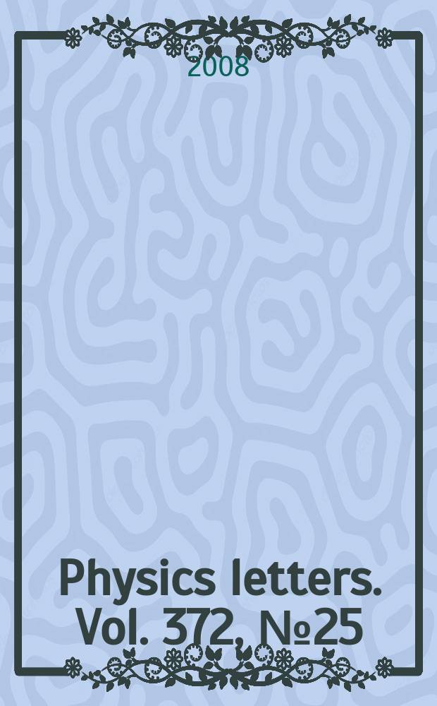 Physics letters. Vol. 372, № 25