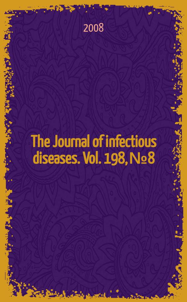 The Journal of infectious diseases. Vol. 198, № 8