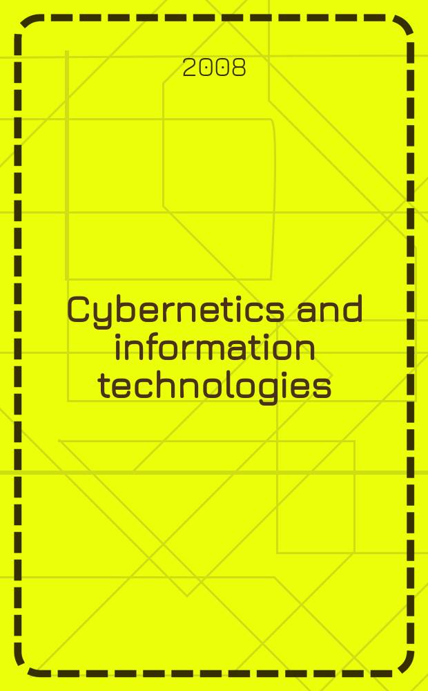 Cybernetics and information technologies : CIT. Vol. 8, № 2