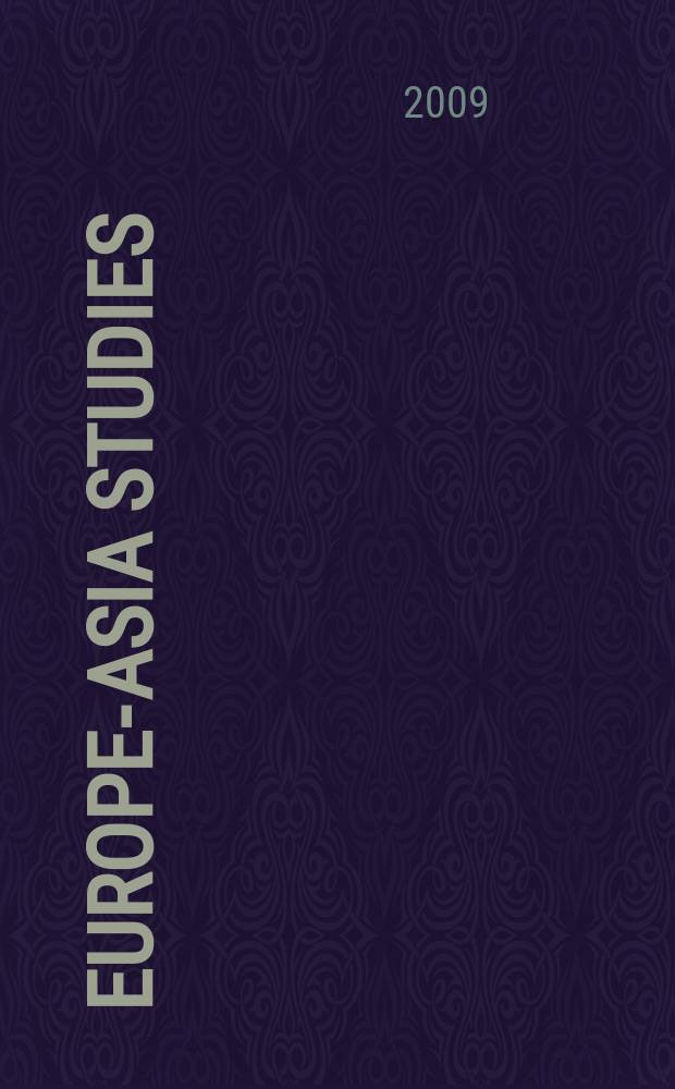 Europe-Asia studies : Formerly Soviet studies. Vol. 61, № 6 : Perceptions of the European Union in the new member states. A comparative perspective = Восприятие Европейским Союзом новых государств-членов. Современные перспективы