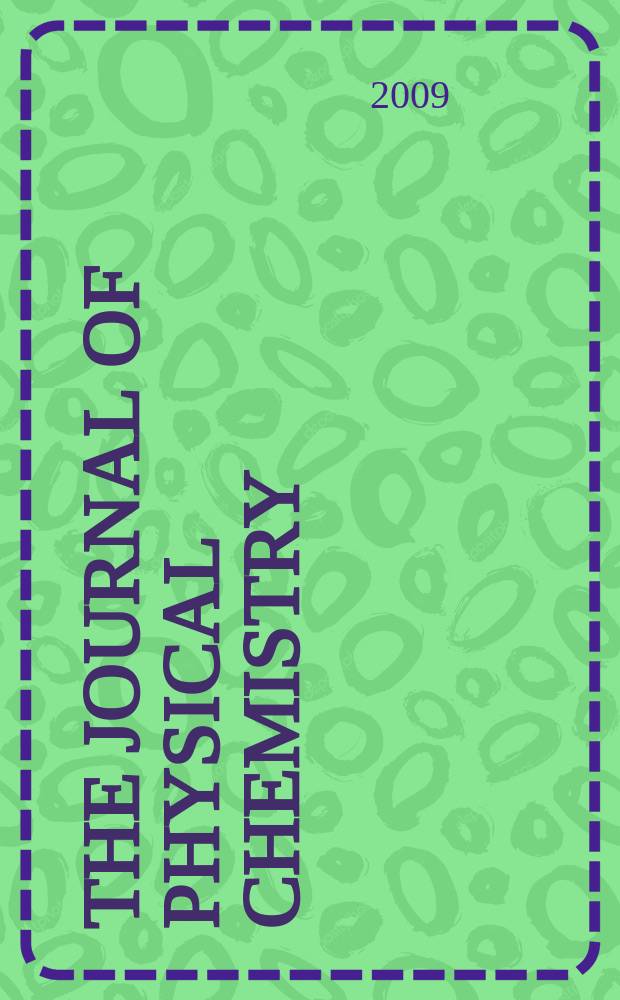 The Journal of physical chemistry : JPCHAx. Vol. 113, № 36