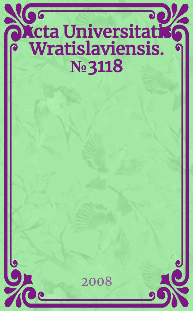 Acta Universitatis Wratislaviensis. № 3118 : Entre la tradición y la vanguardia de la poesía hispánica = Между традицией и авангардизмом в испанской поэзии