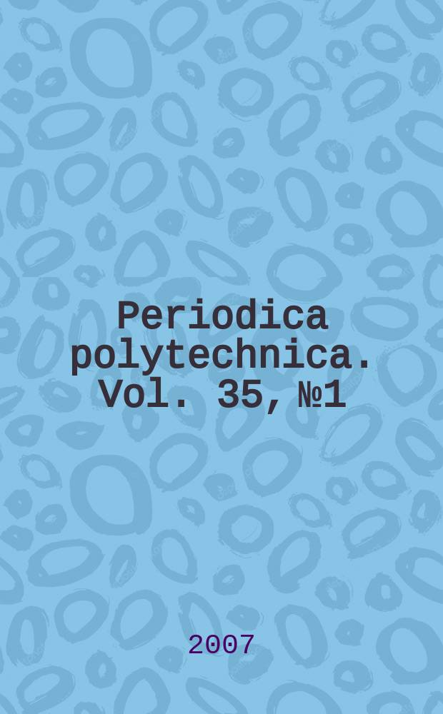 Periodica polytechnica. Vol. 35, № 1/2