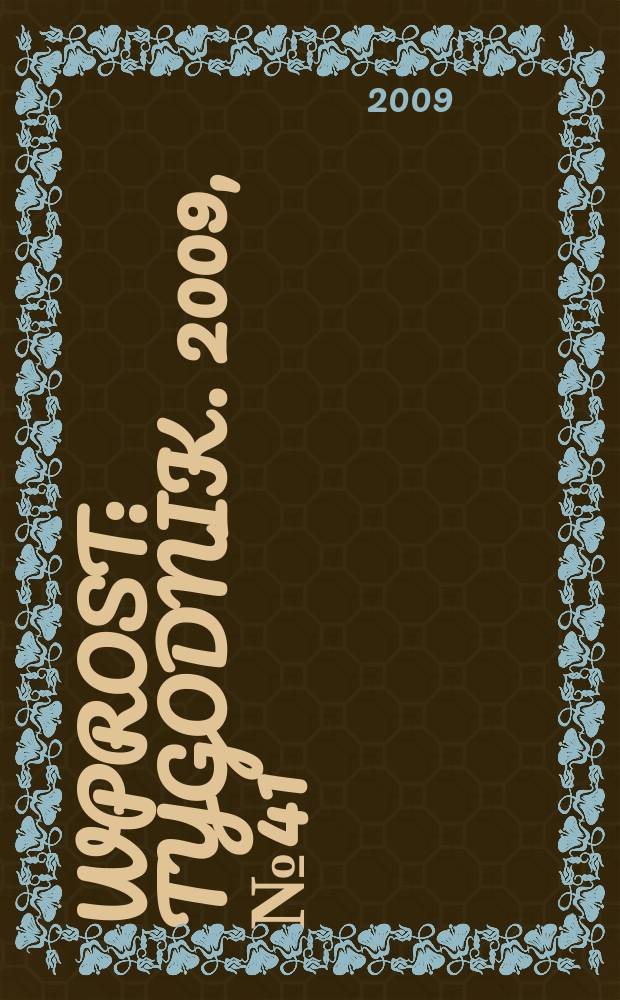 Wprost : Tygodnik. 2009, № 41 (1394)