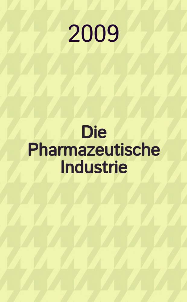 Die Pharmazeutische Industrie : Veröffentlichungen über alle Fragen der Herstellung und des Vertriebs pharmazeutischen Erzeugnisse Mitteilungsorgan des Bundesverbandes der Pharmazeutischen Industrie e. V. zu Frankfurt am Mein. Bd. 71, H. 12