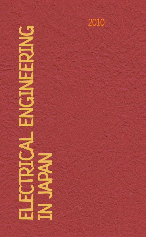 Electrical engineering in Japan : A transl. of the Denki Gakkai Ronbunshi (Transactions of the Inst. of electrical engineering in Japan). Vol. 170, № 3
