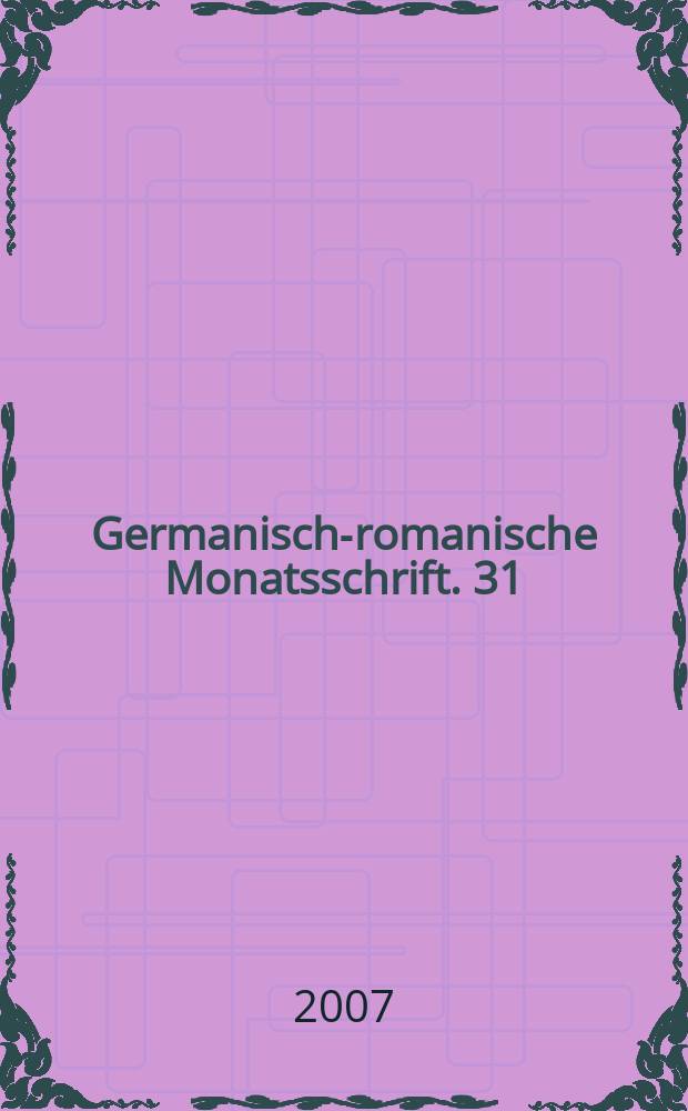 Germanisch-romanische Monatsschrift. 31 : Abgrenzung und Synthese = Разграничение и синтез: латинская поэзия и народ. Традиции в эпоху Ренессанса и Барокко