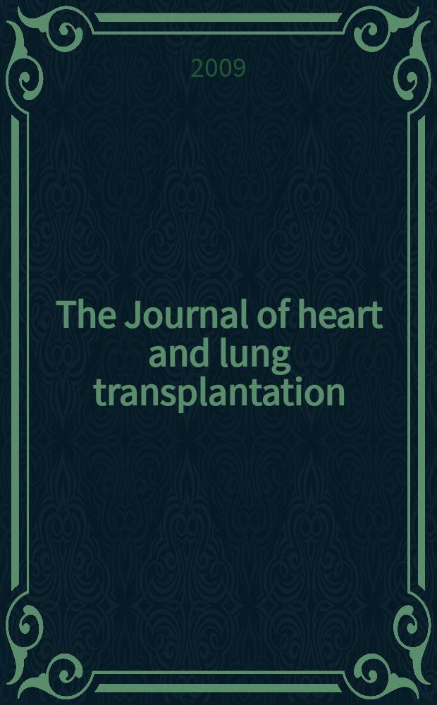 The Journal of heart and lung transplantation : The offic. publ. of the Intern. soc. for heart transplantation. Vol. 28, № 12 : Heart transplantation in children