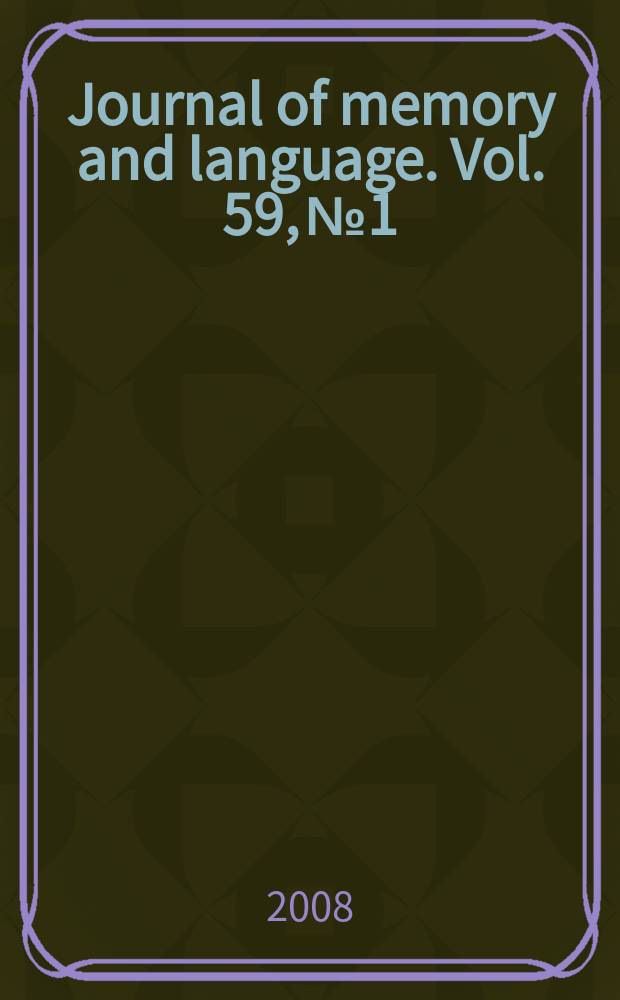 Journal of memory and language. Vol. 59, № 1