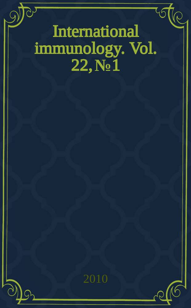 International immunology. Vol. 22, № 1