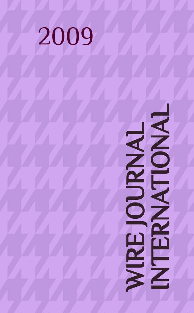 Wire journal international : Offic. publ. of the Wire assoc. intern. Vol. 42, № 12