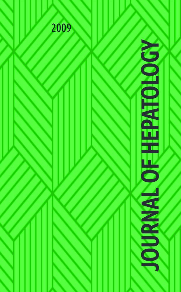 Journal of hepatology : The j. of the Europ. assoc. for the study of the liver. Vol. 51, № 6