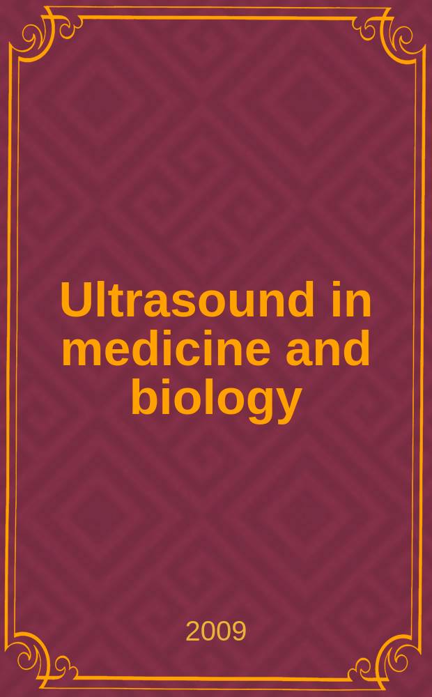 Ultrasound in medicine and biology : Offic. journal of the World federation for ultrasound in medicine and biology. Vol. 35, № 12