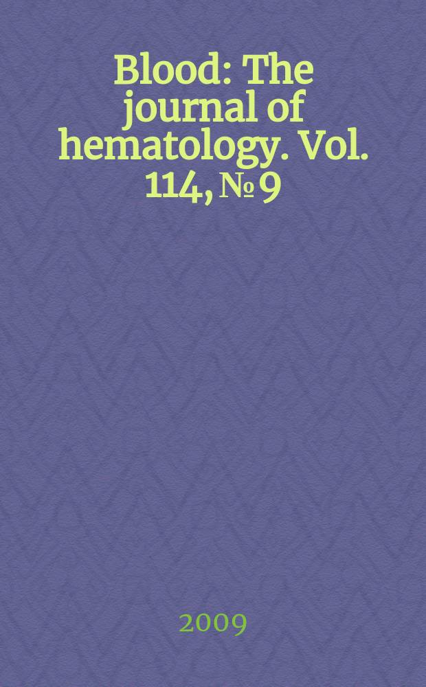 Blood : The journal of hematology. Vol. 114, № 9